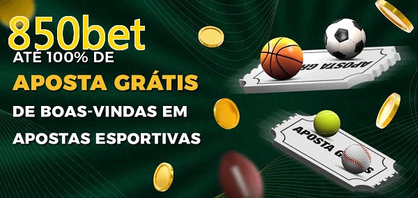 850betbet Ate 100% de Aposta Gratis